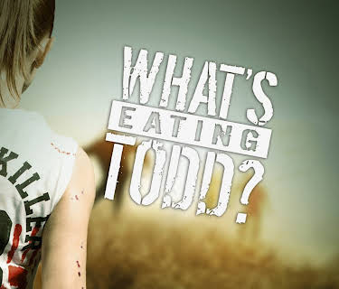 What's Eating Todd (2016)
