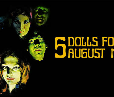 Five Dolls for an August Moon (2017)