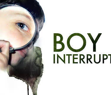 Boy Interrupted (2009)