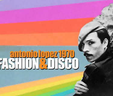 Antonio Lopez 1970: Sex Fashion Disco (2018)