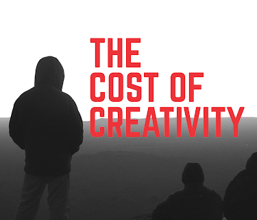 The Cost Of Creativity (2014)