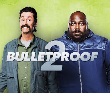 Bulletproof 2 (2020)