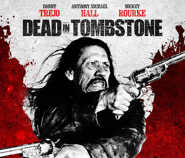 Dead In Tombstone (2013)