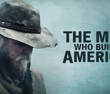 The Men Who Built America: Frontiersmen Season 1