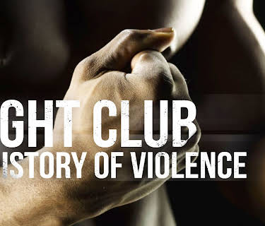 Fight Club: A History of Violence