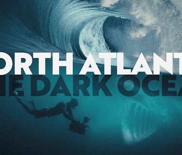 North Atlantic: The Dark Ocean