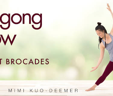 Mimi Kuo Deemer: Qigong Flow - Eight Brocades (2022)
