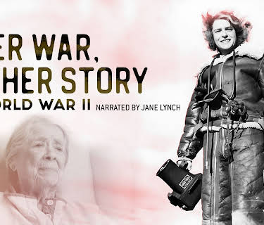 Her War, Her Story: World War II (2023)