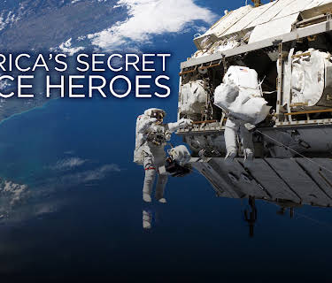 America's Secret Space Heroes