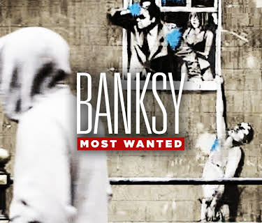 Banksy Most Wanted (2022)