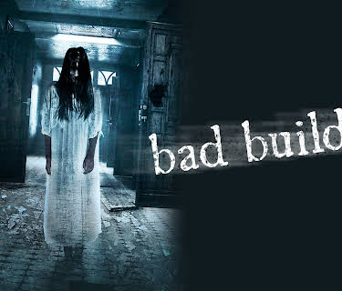 Bad Building (2015)