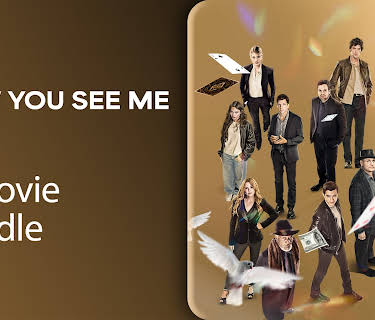NOW YOU SEE ME 3-FILM COLLECTION