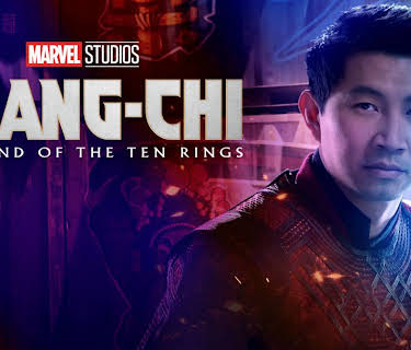 Shang-Chi and The Legend of The Ten Rings (2021)