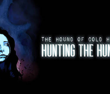 The Hound of Cold Hollow: Hunting the Hunter (Director's Cut) (2022)