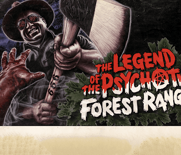 The Legend of the Psychotic Forest Ranger (2011)