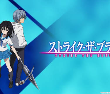 Strike the Blood: Season 1