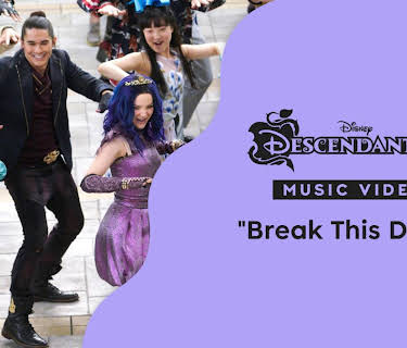 "Break This Down" | Descendants 3 Music Video (2025)
