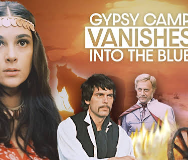 Gypsy Camp Vanishes Into The Blue (1976)