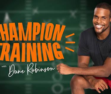 Champion Training with Dane Robinson