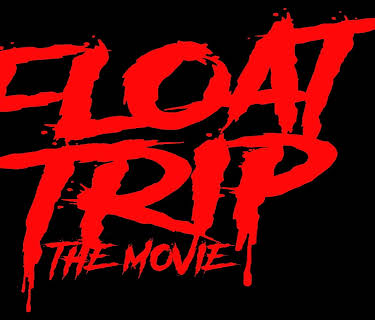 Float Trip (2020)