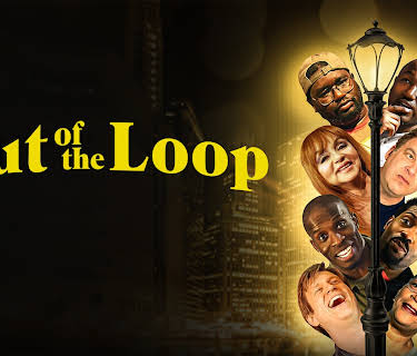 Out of the Loop (2023)