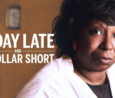 A Day Late and a Dollar Short (2026)