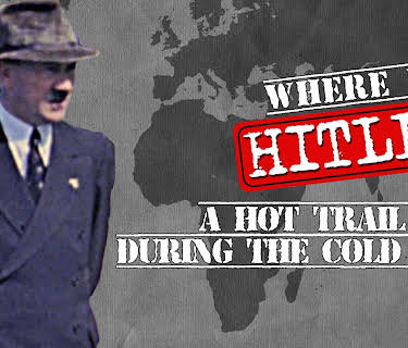 Where is Hitler? A Hot Trail During the Cold War (2010)