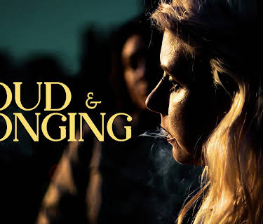 Loud & Longing (2024)