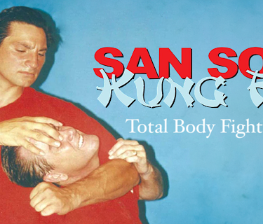 SAN SOO KUNG FU Total Body Fighting