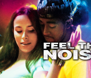Feel The Noise (2007)