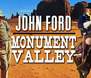 John Ford at Monument Valley (2013)