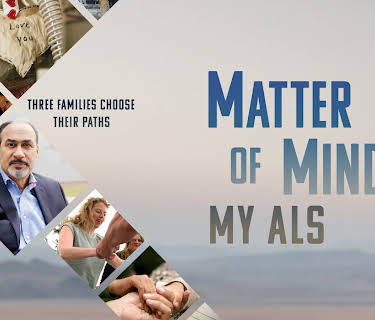 Matter of Mind: My ALS (2023)