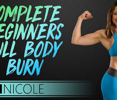 Complete Beginners Full Body Burn - Dani Nicole