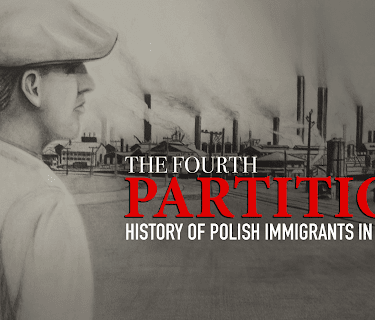 The Fourth Partition - The History of Polish Immigrants in America (2013)