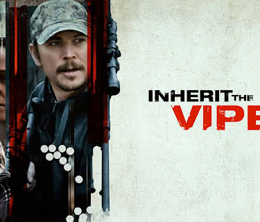 Inherit the Viper (2020)