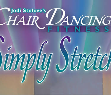 Chair Dancing Fitness Simply Stretch