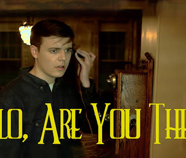 Hello Are You There (2019)