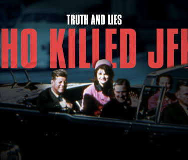 Truth and Lies: Who Killed JFK? (2026)