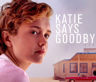 Katie Says Goodbye (2016)