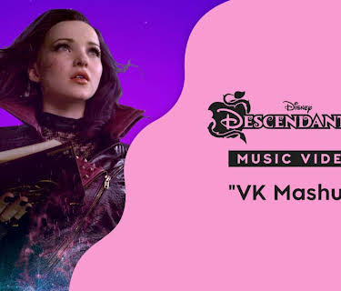 "VK Mashup" | Descendants 3 Music Video (2025)