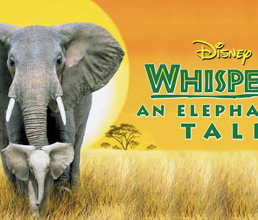 Whispers: An Elephant's Tale (2000)