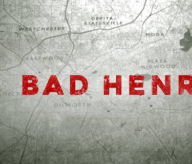 Bad Henry Season 1