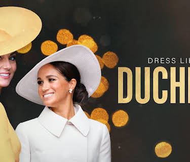 Dress Like a Duchess (2023)