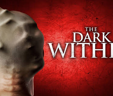 The Dark Within (2019)