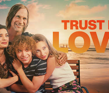 Trust in Love (2024)