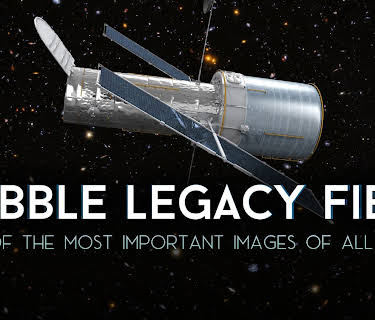 Hubble Legacy Field One of the Most Important Images of All Time (2026)