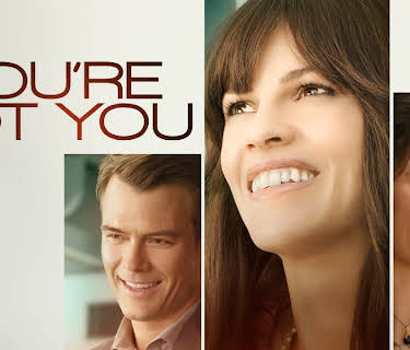 You're Not You (2014)