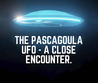 The Pascagoula UFO: A Close Encounter (2024)