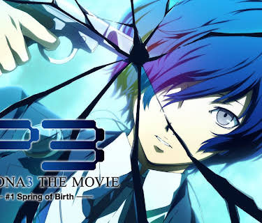 PERSONA3 The Movie #1 Spring of Birth (2016)
