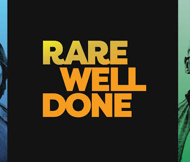 Rare, Well Done S1